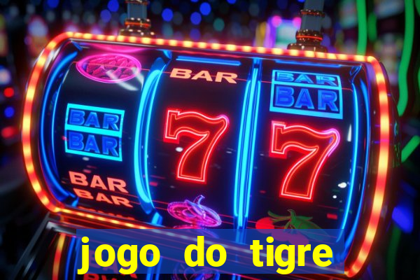 jogo do tigre falso dinheiro infinito