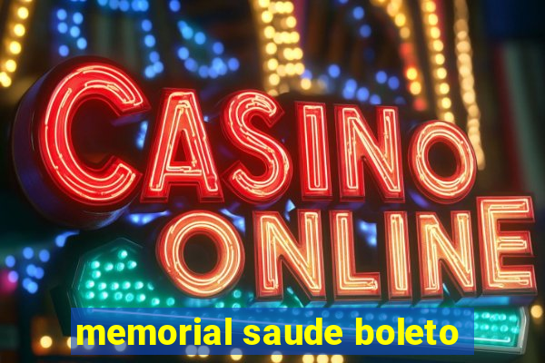 memorial saude boleto