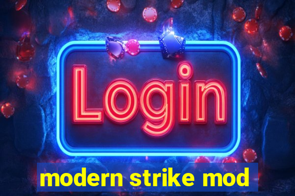 modern strike mod