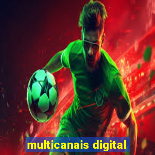 multicanais digital