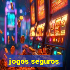 jogos seguros