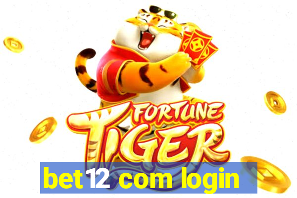 bet12 com login