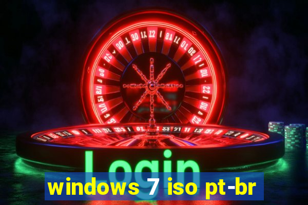 windows 7 iso pt-br