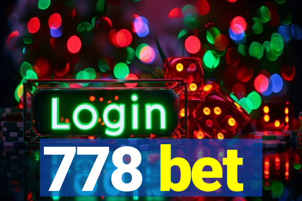 778 bet