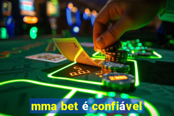 mma bet é confiável