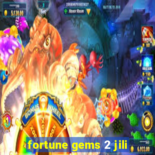 fortune gems 2 jili