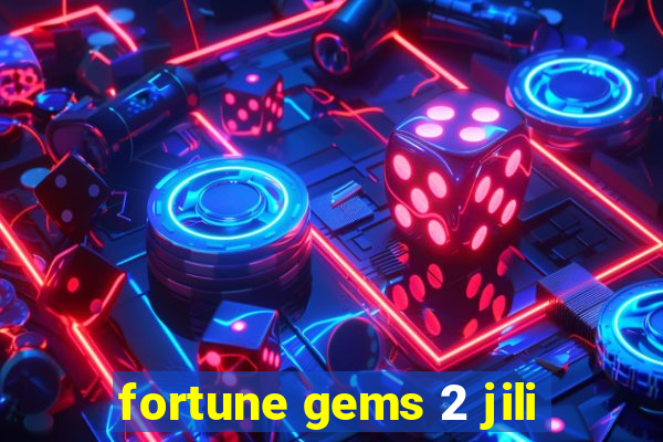 fortune gems 2 jili