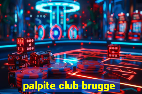 palpite club brugge