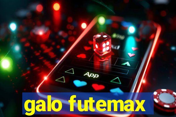 galo futemax