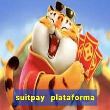 suitpay plataforma de jogos