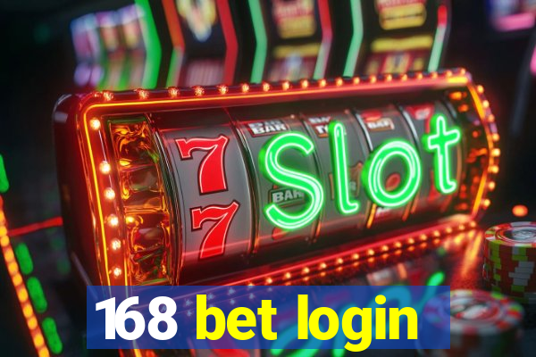 168 bet login