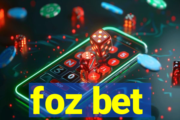 foz bet