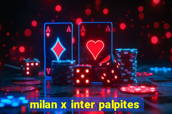 milan x inter palpites