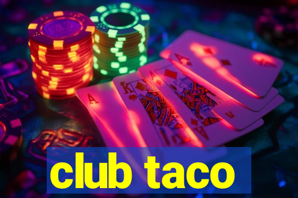 club taco