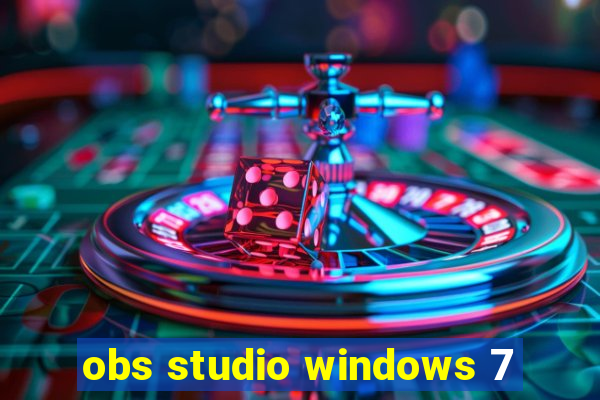 obs studio windows 7