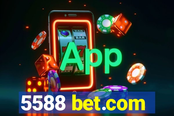 5588 bet.com