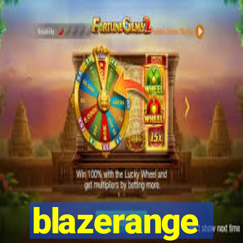 blazerange