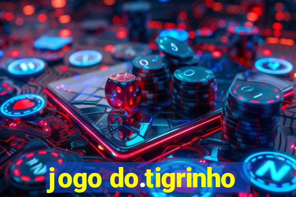 jogo do.tigrinho