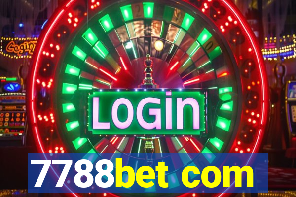 7788bet com