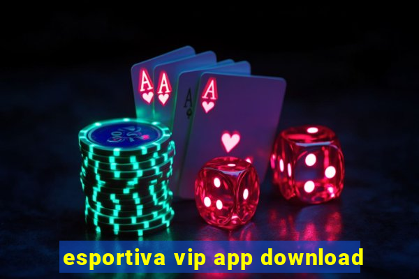 esportiva vip app download