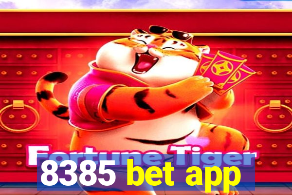 8385 bet app