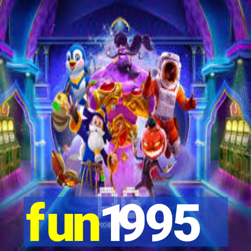 fun1995