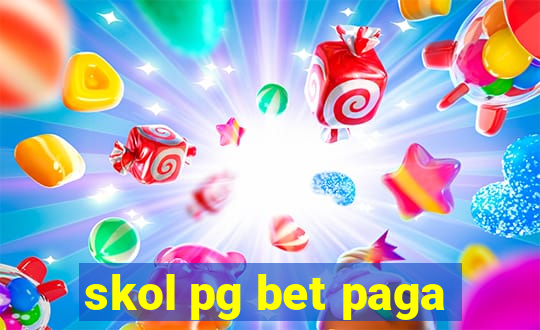 skol pg bet paga