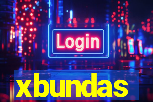 xbundas