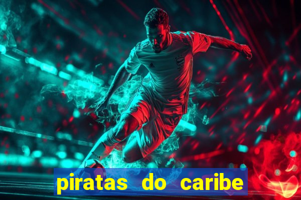 piratas do caribe filme completo dublado