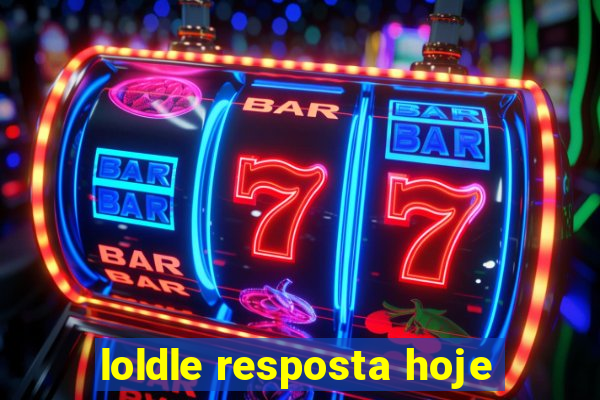 loldle resposta hoje