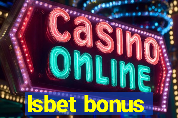 lsbet bonus