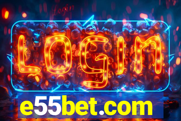 e55bet.com