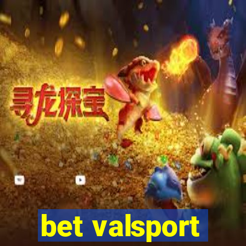 bet valsport