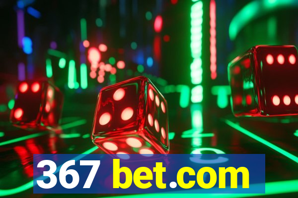 367 bet.com