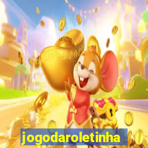 jogodaroletinha