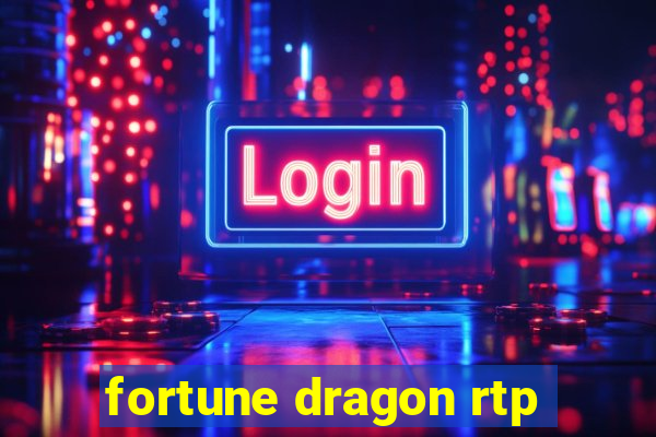 fortune dragon rtp