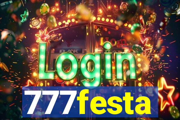 777festa