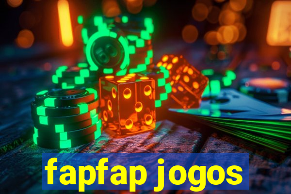 fapfap jogos