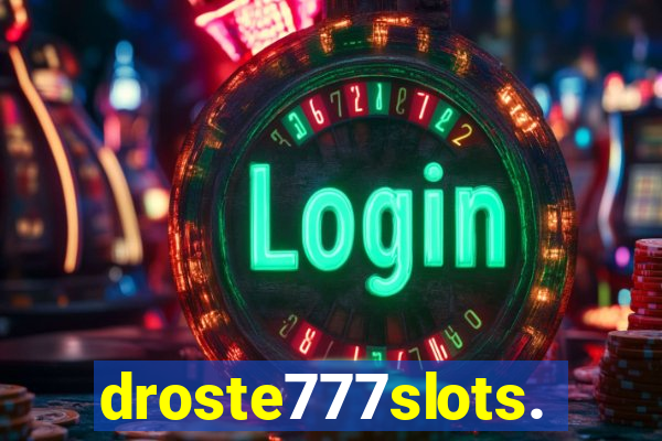 droste777slots.com