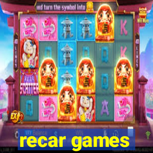 recar games