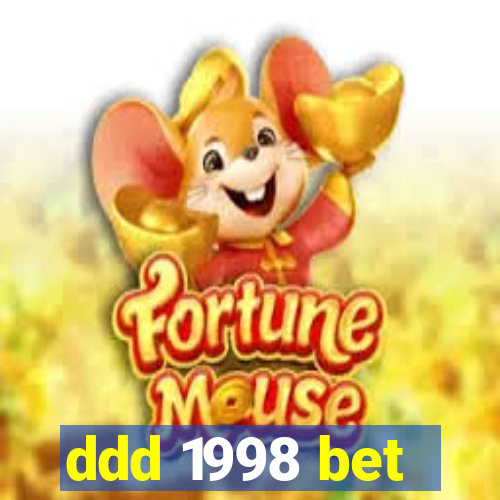 ddd 1998 bet