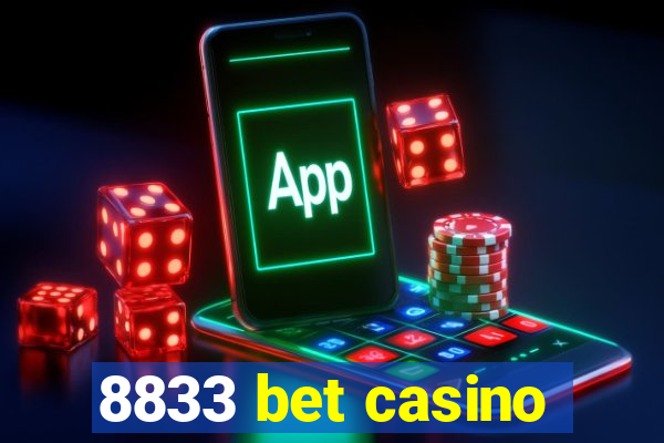 8833 bet casino