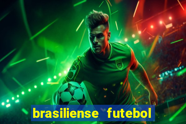 brasiliense futebol clube maior de 18