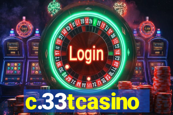 c.33tcasino