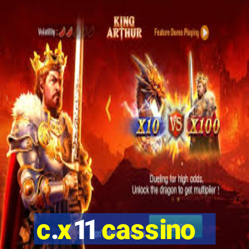 c.x11 cassino