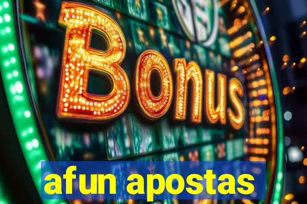 afun apostas