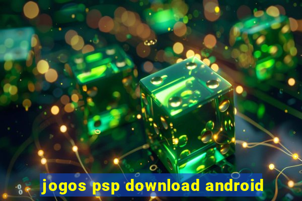 jogos psp download android