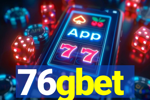 76gbet