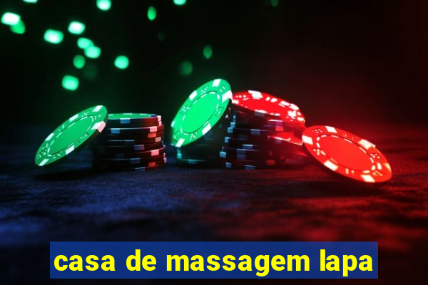 casa de massagem lapa