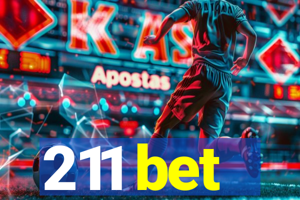 211 bet